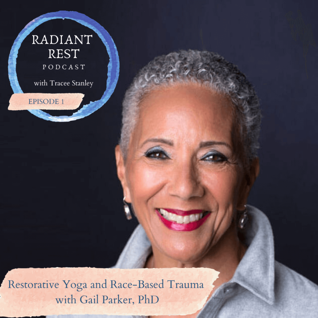 Radiant Rest Podcast Episode 1 with Dr. Gail